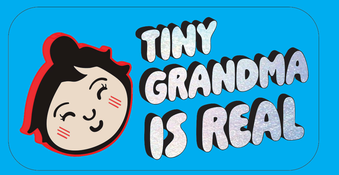 SPARKLE Tiny Grandma is Real 3 Sticker Sheet